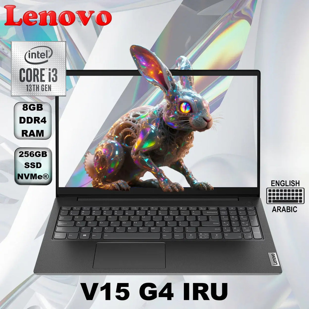 Lenovo V15 G4 IRU Intel® Core i3-1315U | 8GB DDR4 RAM ; 256GB SSD NVMe® | 15.6 inch FHD TN Display | DOS | Intel® UHD Graphics | Arabic English Keyboard | Business Black