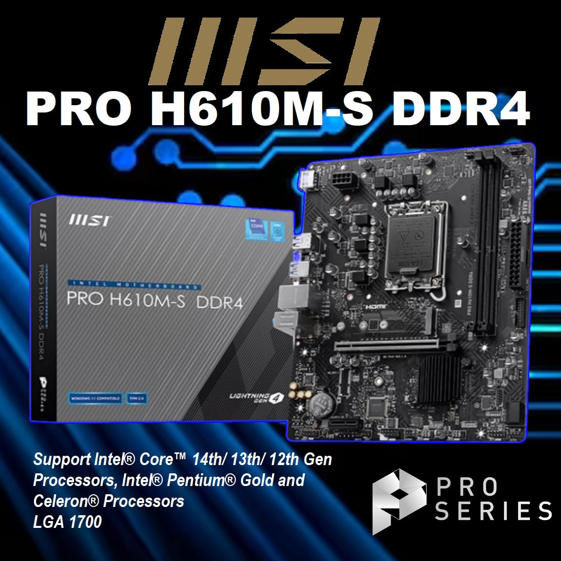 MSI PRO H610M-S DDR4 Motherboard, Micro-ATX – Support 14th/13th/12th Gen Intel Core Processors, LGA 1700, 1x PCIe 4.0 x16 Slot, 1 x M.2 Gen3, USB 3.2 Gen1, 1G LAN, HDMI 1.4 & VGA ~ – 1 Year Warranty