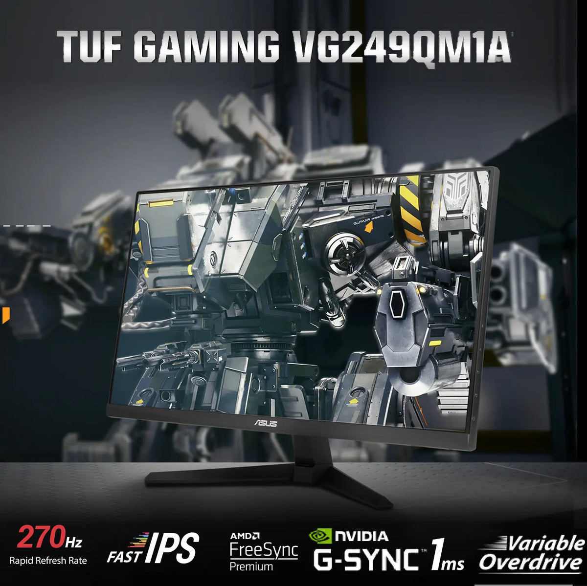 ASUS TUF Gaming VG249QM1A 23.8” FHD Fast IPS Gaming Monitor with 270Hz Overclockable Refresh Rate, 1ms Response Time, FreeSync Premium, G-Sync Compatibility & ELMB Technology | BLACK